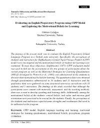 Evaluating an English Preparatory Program Using CIPP Model and Exploring the Motivational Beliefs for Learning