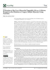 Evaluation of the Use of Recycled Vegetable Oil As a Collector Reagent in the Flotation of Copper Sulﬁde Minerals Using Seawater