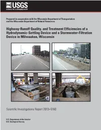 Highway-Runoff Quality, and Treatment Efficiencies of a Hydrodynamic-Settling Device and a Stormwater-Filtration Device in Milwaukee, Wisconsin