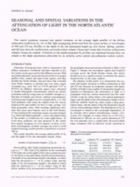 Seasonal and Spatial Variations in the Attenuation of Light in the North Atlantic Ocean