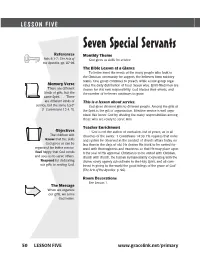 Seven Special Servants References Monthly Theme Acts 6:1-7; the Acts of God Gives Us Skills for Service