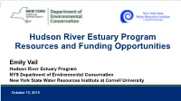 Hudson River Estuary Program Resources and Funding Opportunities