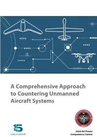 JAPCC a Comprehensive Approach to Countering Unmanned Aircraft