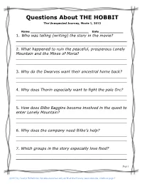 Questions About the HOBBIT the Unexpected Journey, Movie 1, 2012