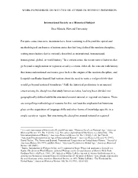 Historians in Recent Years Have Increasingly Rebelled Against The