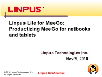Linpus Lite for Meego: Productizing Meego for Netbooks and Tablets
