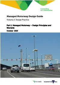 Managed Motorway Design Guide Volume 2: Design Practice