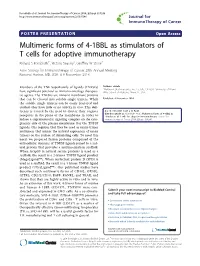 Multimeric Forms of 4-1BBL As Stimulators of T Cells for Adoptive Immunotherapy