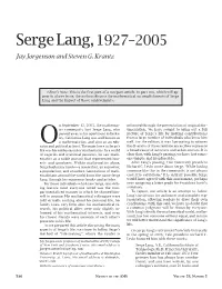 Serge Lang, 1927–2005 Jay Jorgenson and Steven G