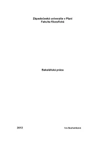 Západočeská Univerzita V Plzni Fakulta Filozofická Bakalářská Práce