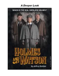 A Deeper Look WHICH IS the REAL SHERLOCK HOLMES?