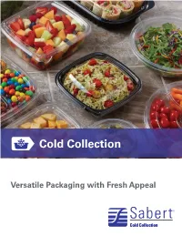 Cold Collection Speciﬁcations Cold Collection Speciﬁcations Cold Collection Speciﬁcations