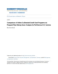 Comparison of Airline Co-Branded Credit Card Programs Via Frequent Flyer Money Saver Analysis for Full-Service U.S