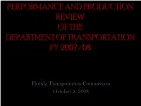 FDOT Performance and Production Review FY 2008