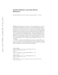 Statistical Distances and Their Role in Robustness 3