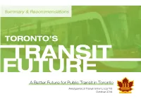 A Better Future for Public Transit in Toronto Summary