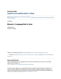 Blossom: a Language Built to Grow