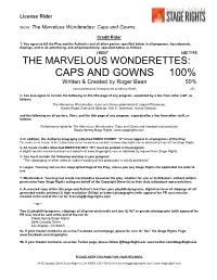 CAPS and GOWNS 100% Written & Created by Roger Bean 50%