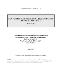 New Challenges in the Cassava Transformation in Nigeria and Ghana