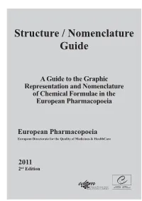 Structure / Nomenclature Guide