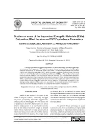 Studies on Some of the Improvised Energetic Materials (Iems): Detonation, Blast Impulse and TNT Equivalence Parameters