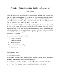 A List of Recommended Books in Topology