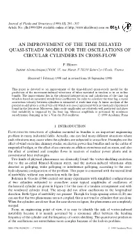 An Improvement of the Time Delayed Quasi-Steady Model for the Oscillations of Circular Cylinders in Cross-Flow