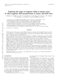 Exploring the Origin of Magnetic Fields in Massive Stars: II. New Magnetic