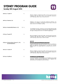 SYDNEY PROGRAM GUIDE Sunday 18Th August 2013