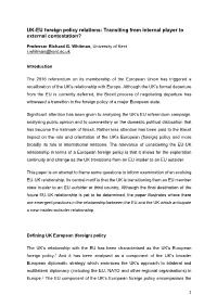 UK-EU Foreign Policy Relations: Transiting from Internal Player to External Contestation?