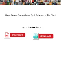Using Google Spreadsheets As a Database in the Cloud