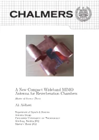 A New Compact Wideband MIMO Antenna for Reverberation Chambers Master of Science Thesis