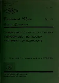 Characteristics of Point-To-Point Tropospheric Propagation and Siting Considerations