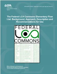 Federal LCA Commons Elementary Flow List: Background, Approach, Description and Recommendations for Use