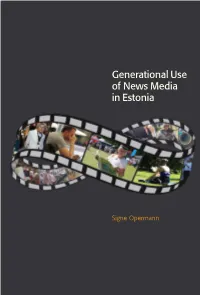 Generational Use of News Media in Estonia