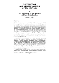 I. Evolution and Understanding of Big History