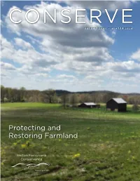 Protecting and Restoring Farmland CONTENTS Message from the President