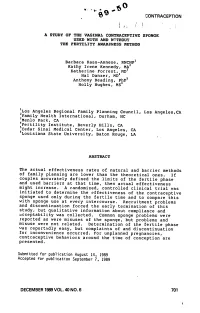 A Study of the Vaginal Contraceptive Sponge Used with and Wtthout the Fertility Awareness Method