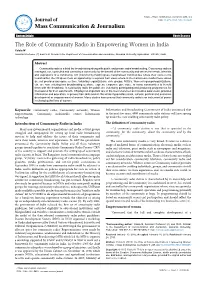 Community Radio in Empowering Women in India Yalala N* Assistant Professor (C) and Ph.D
