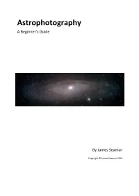 Astrophotography a Beginner’S Guide