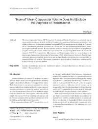"Normal" Mean Corpuscular Volume Does Not Exclude the Diagnosis of Thalassaemia