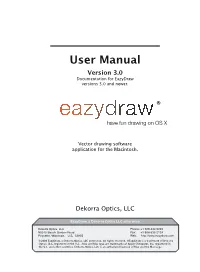 User Manual Version 3.0 Documentation for Eazydraw Versions 3.0 and Newer