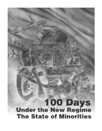 100 Days Under the New Regime the State of Minorities 100 Days Under the New Regime the State of Minorities