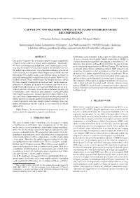 A Separate and Restore Approach to Score-Informed Music Decomposition