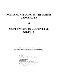 NOMINAL AFFIXING in the KAINJI LANGUAGES of NORTHWESTERN