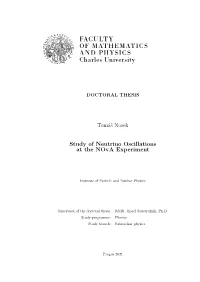 Tomáš Nosek Study of Neutrino Oscillations at the Nova Experiment