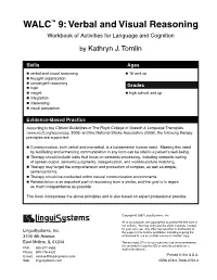 WALC 9: Verbal and Visual Reasoning 3 Copyright © 2007 Linguisystems, Inc