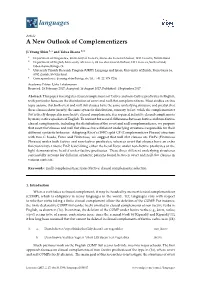 A New Outlook of Complementizers