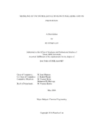MODELING of UNCONTROLLED FLUID FLOW in WELLBORE and ITS PREVENTION a Dissertation by RUOCHEN LIU Submitted to the Office Of