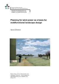 Planning for Wind Power As a Basis for Multifunctional Landscape Design